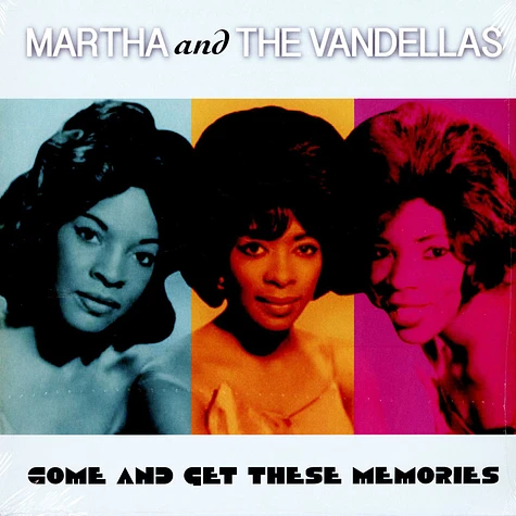 Martha And The Vandellas - Come And Get These Memo