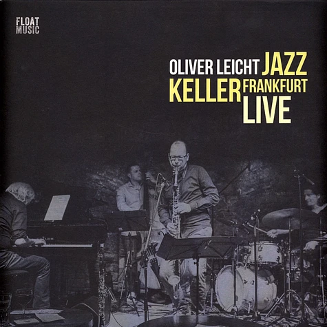 Oliver Leicht - Jazz Keller Frankfurt Live