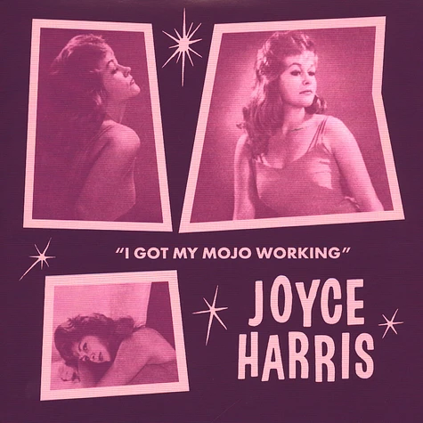 Joyce Harris - I Got My Mojo Working / No Way Out