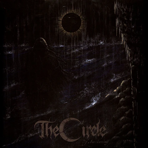 The Circle - Of Awakening Black Vinyl Edition