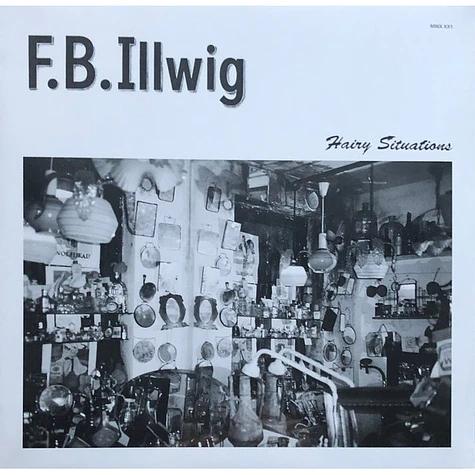 F.B Illwig - Hairy Situations