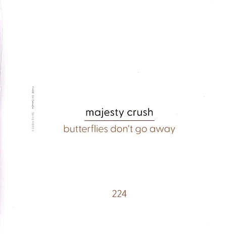 Majesty Crush - Butterflies Don't Go Away Black Vinyl Edition
