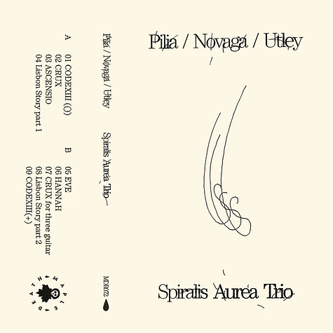 Stefano Pilia / Alessandra Novaga / Adrien Utley - Spiralis Aurea Trio