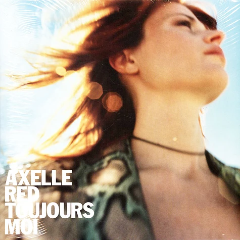 Axelle Red - Toujours Moi