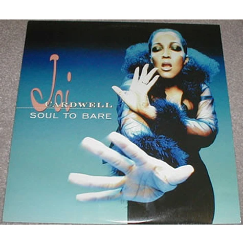 Joi Cardwell - Soul To Bare