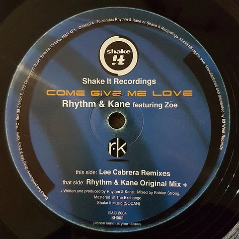Rhythm & Kane - Come Give Me Love
