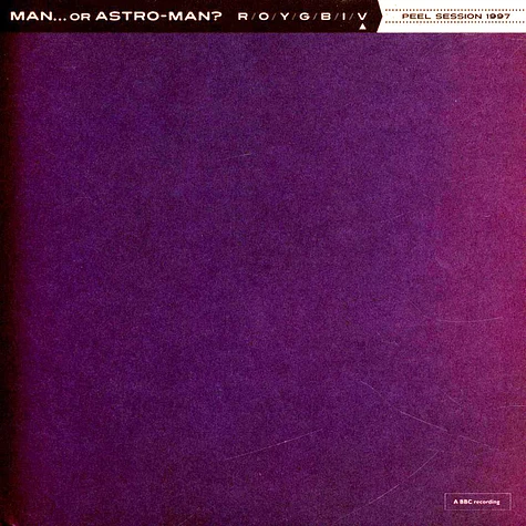 Man Or Astroman - Peel Sesion 1997