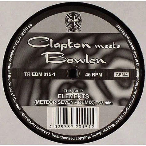 Clapton Meets Bowlen - Elements