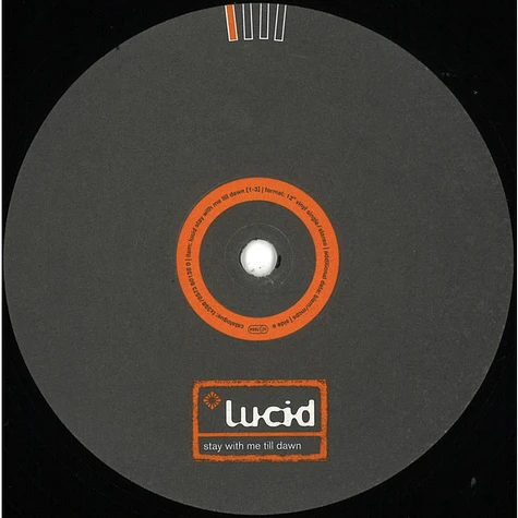 Lucid - Stay With Me Till Dawn