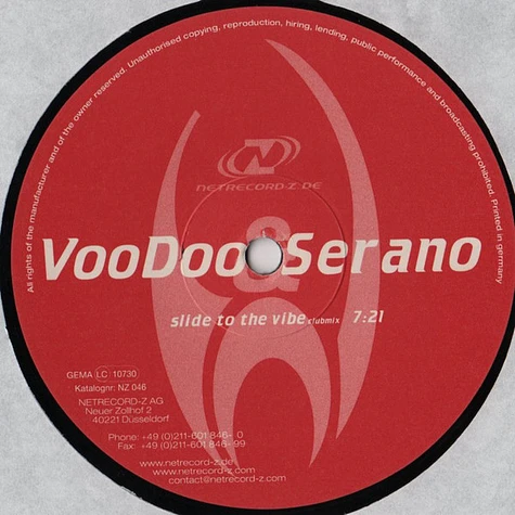 Voodoo & Serano - Slide To The Vibe / This Is Acid
