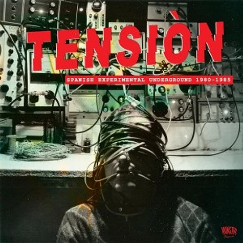 V.A. - Tensiòn - Spanish Experimental Underground 1980-1985