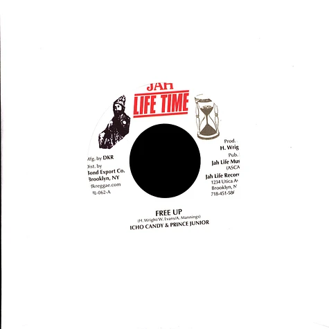 Icho Candy & Prince Junior / Jah Life - Free Up / Dub