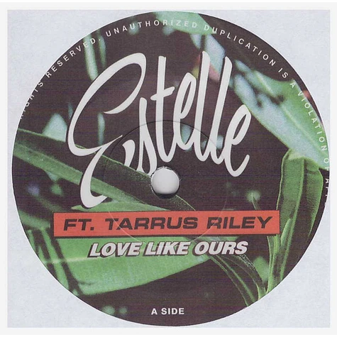 Estelle Feat. Tarrus Riley - Love Like Ours