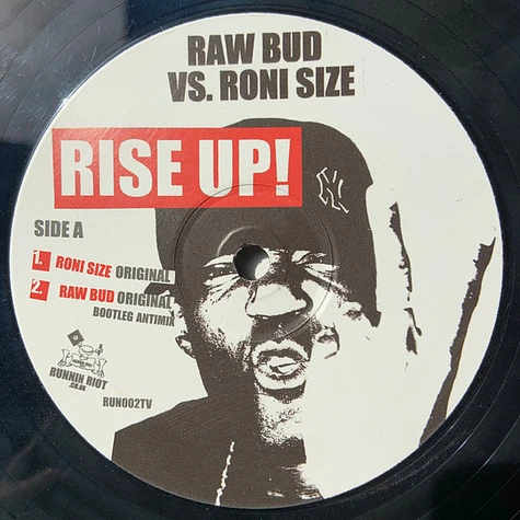 Raw Bud vs. Roni Size - Rise Up!