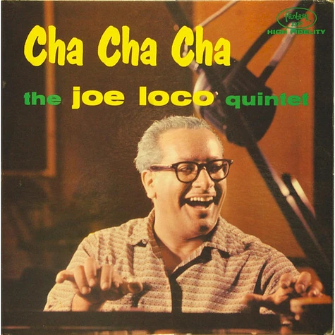 Joe Loco And His Quintet - Cha Cha Cha
