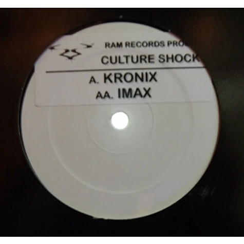 Culture Shock - Kronix / Imax