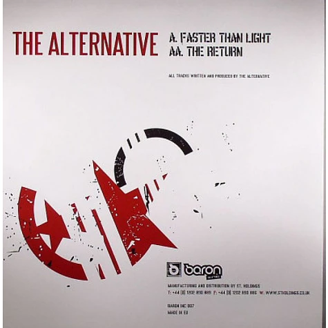 The Alternative - Faster Than Light / The Return