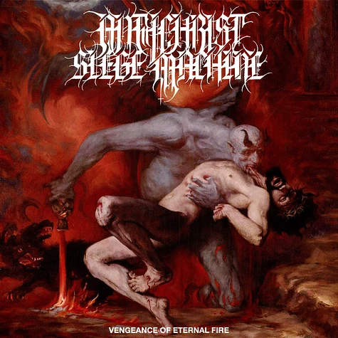 Antichrist Siege Machine - Vengeance Of Eternal Fire With Designed Insert An