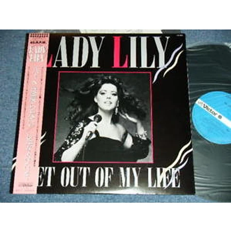Lady Lily - Get Out Of My Life