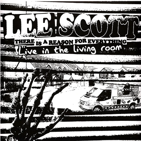 Lee Scott - There Is A Reason For Everything - Live In The Living Room