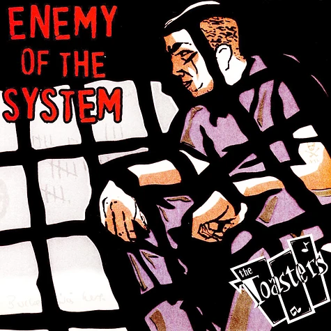 Toasters - Enemy Of The System