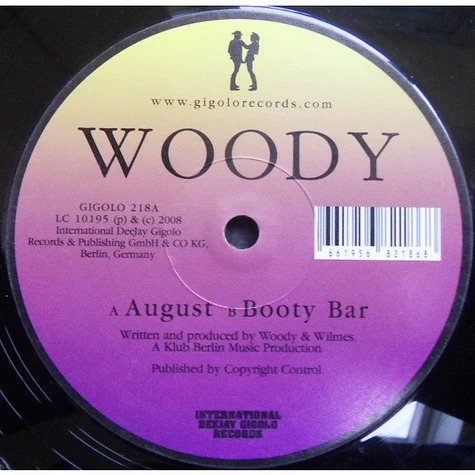 Woody - August / Booty Bar