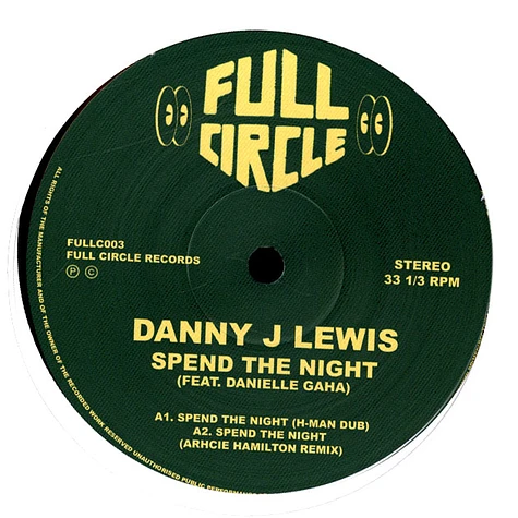 Danny J Lewis / Daniella Gaha - Spend The Night - Remixes