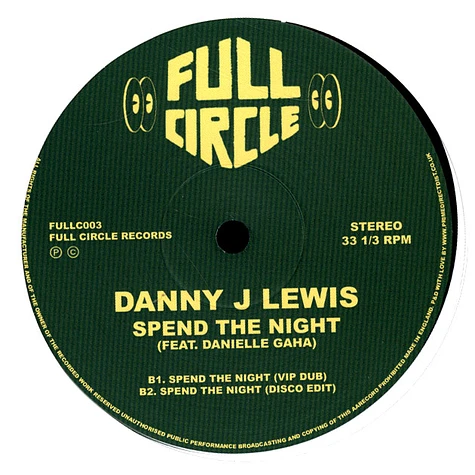 Danny J Lewis / Daniella Gaha - Spend The Night - Remixes