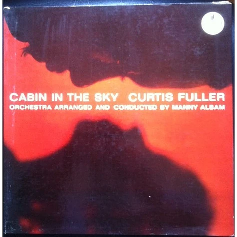 Curtis Fuller - Cabin In The Sky