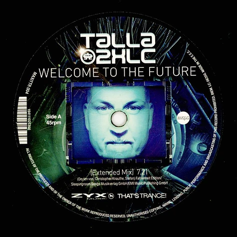 Talla 2XLC - Welcome To The Future Raw! Extended Mix