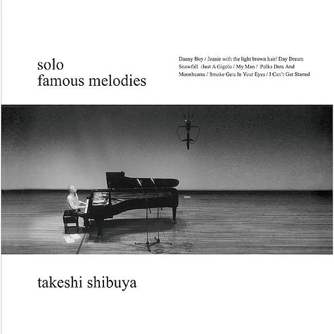 Takeshi Shibuya - Famous Melodies