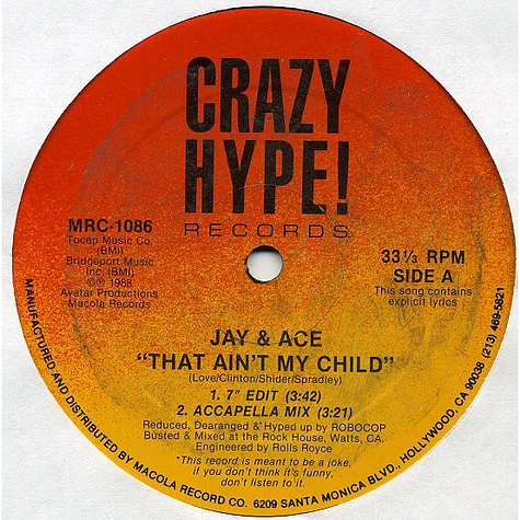 Jay & Ace - That Ain't My Child