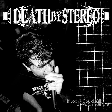 Death By Stereo - If Looks Could Kill, I'd Watch You Die Silver Vinyl Edition
