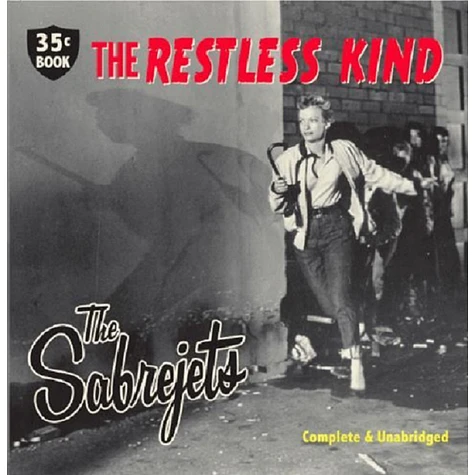 The Sabrejets - The Restless Kind