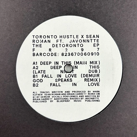 Toronto Hustle & Sean Roman - The Detoronto Ep Feat. Javonntte