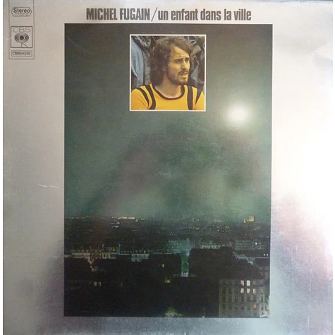 Michel Fugain - Un Enfant Dans La Ville