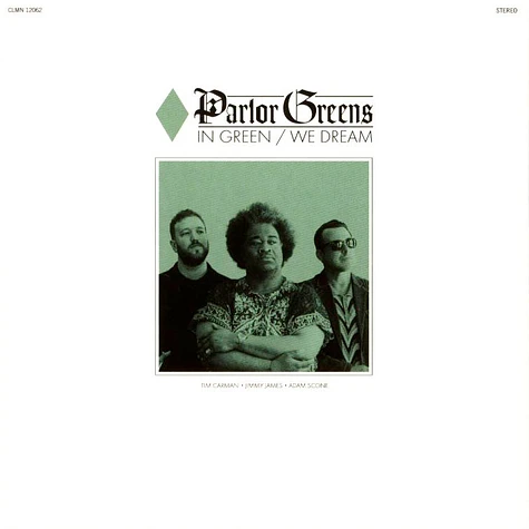 Parlor Greens - In Green We Dream