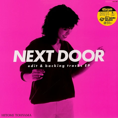 Hitomi Tohyama - Next Door (Edit & Backing Tracks EP)