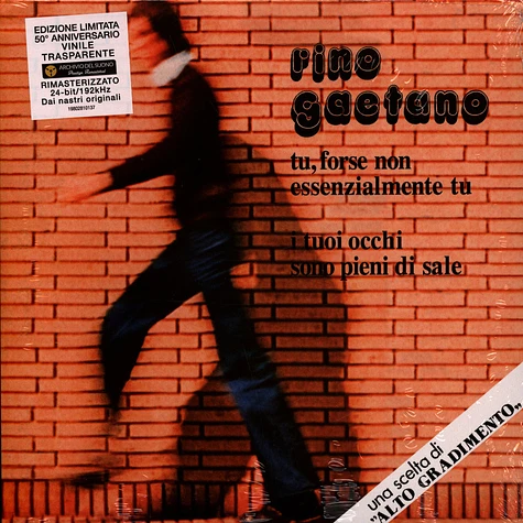 Rino Gaetano - Tu, Forse Non Essenzialmente Tu / I Tuoi Occhi Sono Pieni Di Sale 50th Anniversary Edition