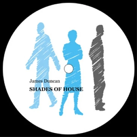 James Duncan - Shades Of House