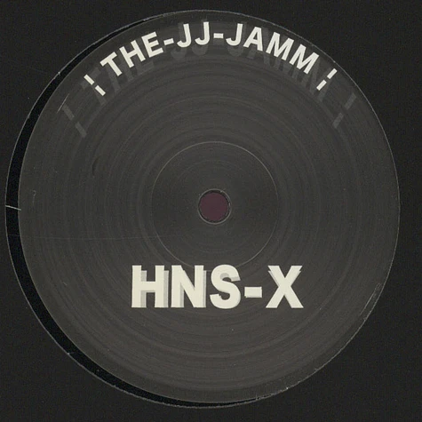 HNS-X - Haus-Nej-Schen / The-JJ-Jamm