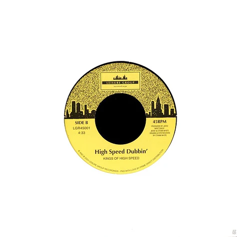 Kings Of High Speed - False Start Dub B/W High Speed Dubbin