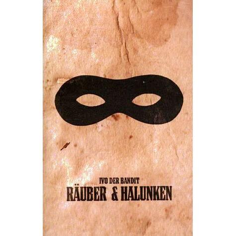 Ivo Der Bandit - Räuber & Halunken