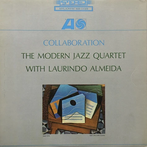 The Modern Jazz Quartet With Laurindo Almeida - Collaboration