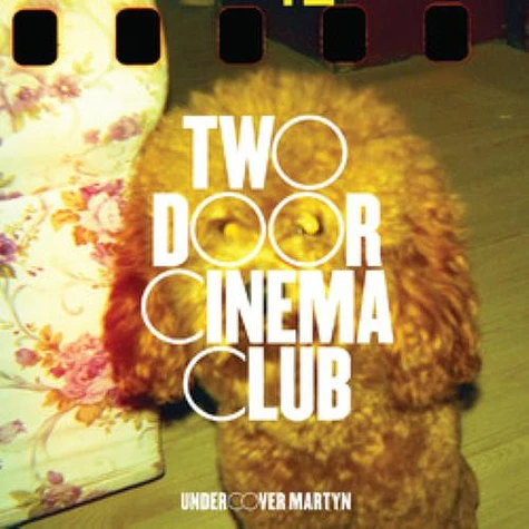 Two Door Cinema Club - Undercover Martyn