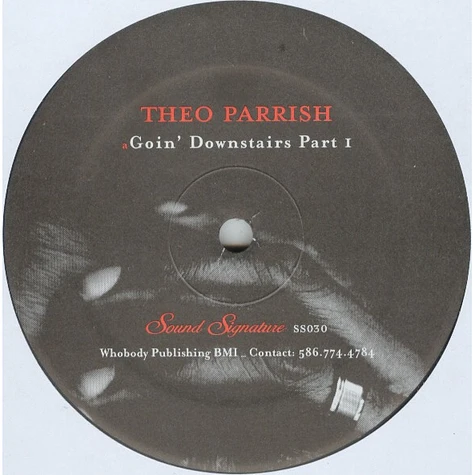 Theo Parrish - Goin' Downstairs Part 1 / Goin' Downstairs Part 2