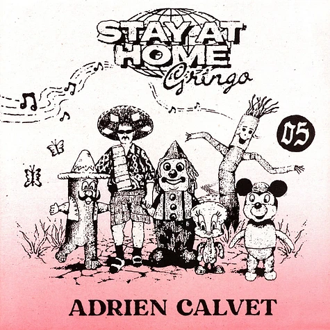 Adrien Calvet - Stay At Home Gringo