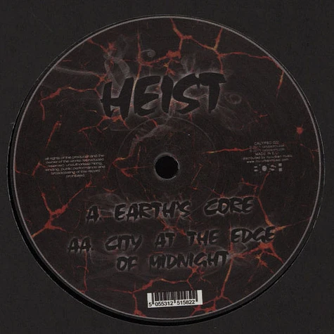 Heist - Earths Core / City At The Edge Of Midnight