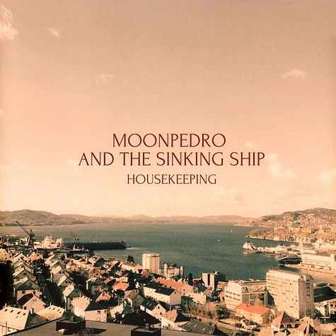 Moonpedro & The Sinking Ship - Housekeeping