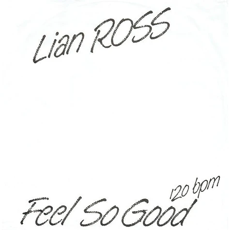 Lian Ross - Feel So Good